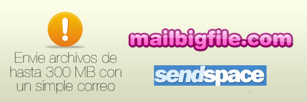 envío de correos de hasta 300 Mb con un simple correo electrónico